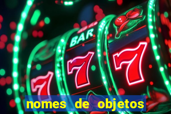 nomes de objetos de origem tupi guarani